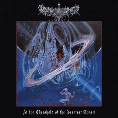 Cosmic Putrefaction : At the Threshold of the Greatest Chasm